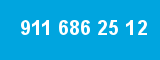 911 686 25 12 911 686 25 12